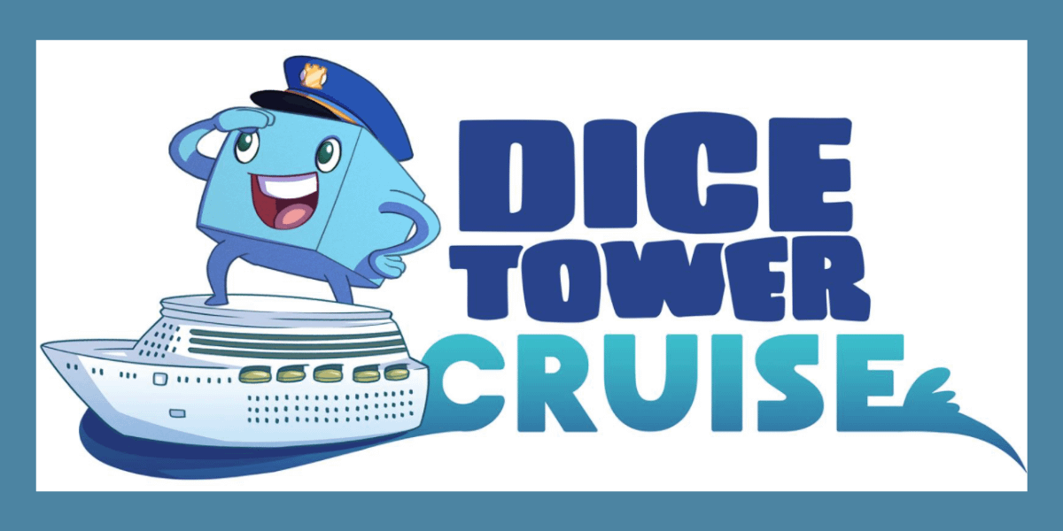 The Dice Tower Cruise