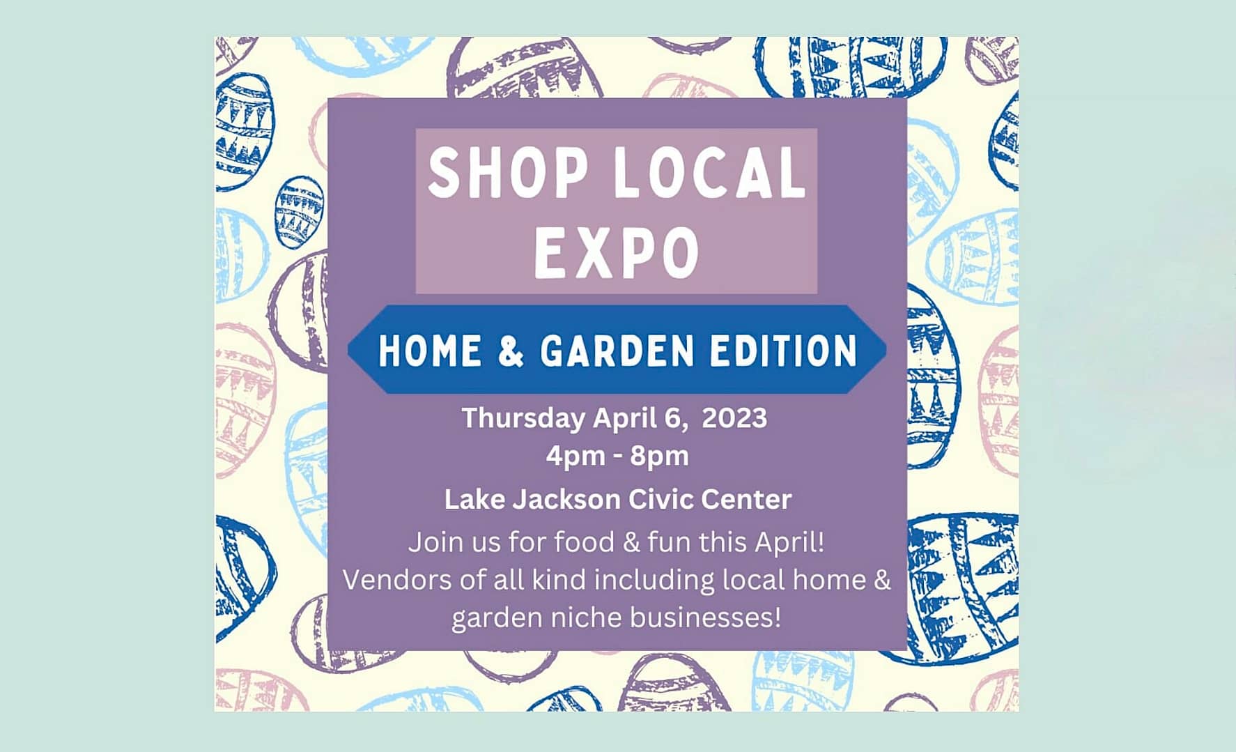 Shop Local Expo – Home & Garden Edition