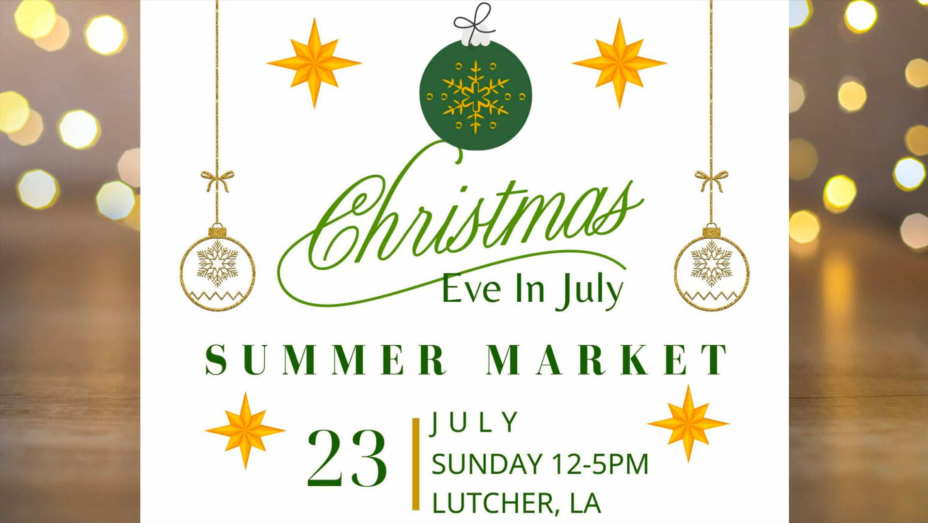 Christmas Eve in July Summer Market Christmas Eve in July Summer Market