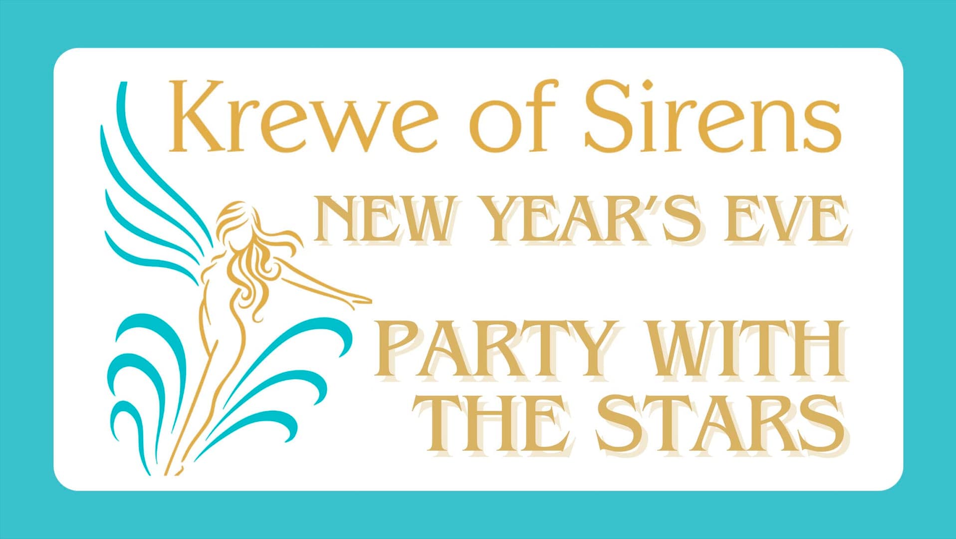Krewe of Sirens NYE Royal Coronation Ball Krewe of Sirens NYE Royal Coronation Ball