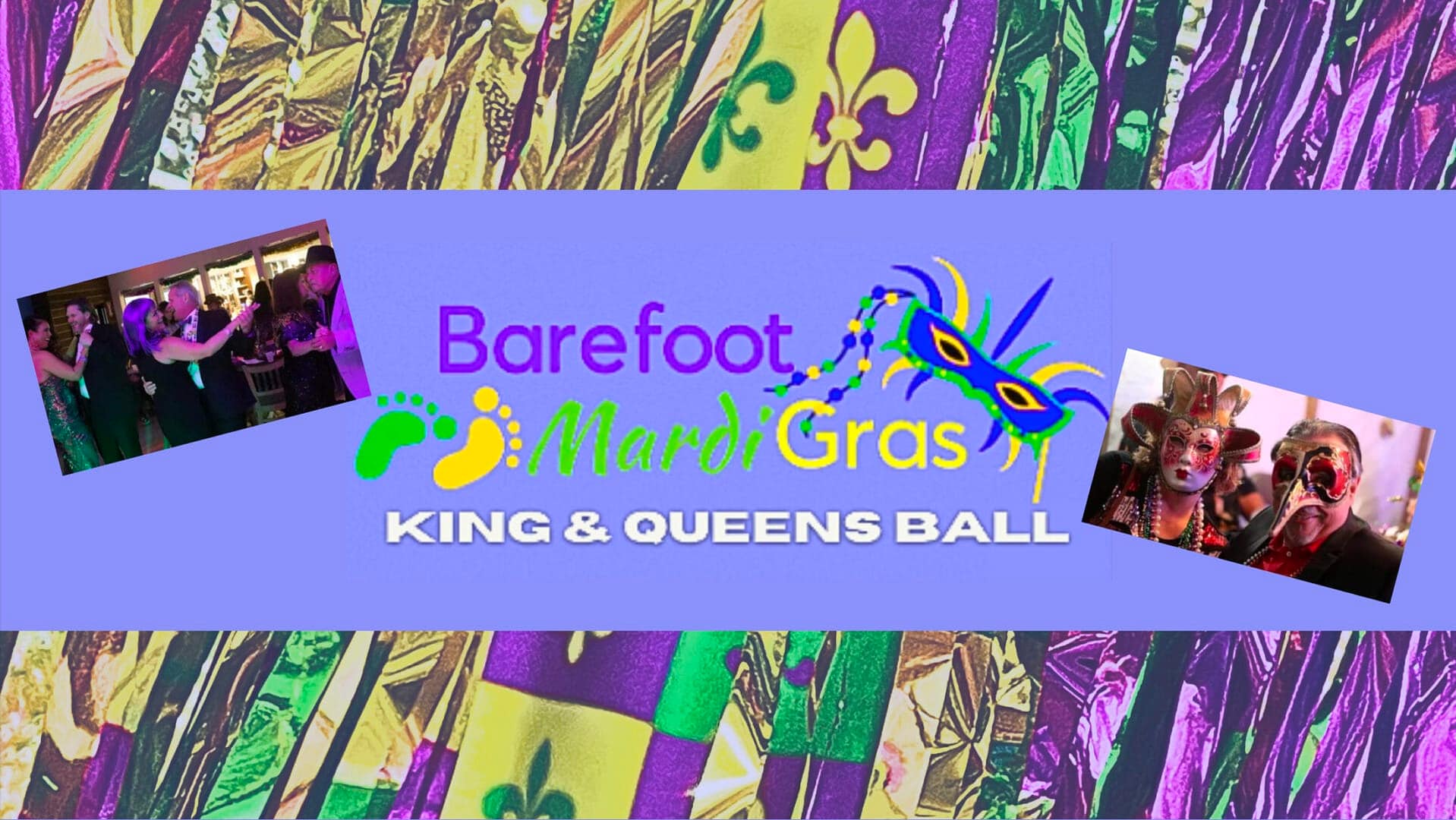Barefoot Mardi Gras King & Queens Ball