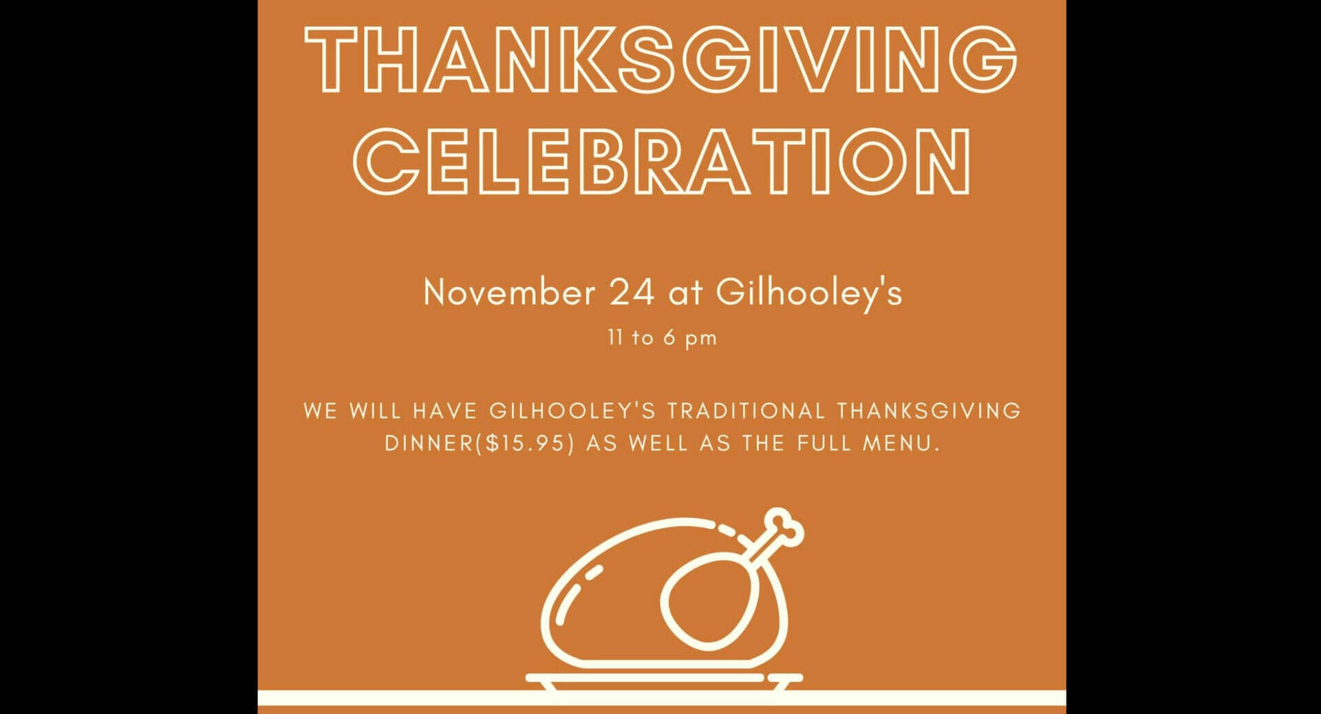 Thanksgiving at Gilhooley’s