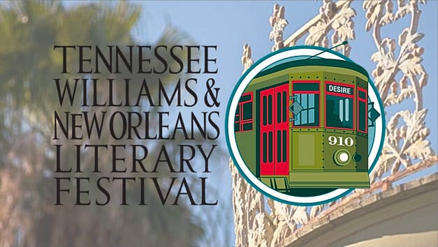 Tennessee Williams & New Orleans Literary Festival