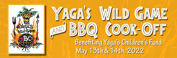 Yaga’s Wild Game & BBQ Cook-Off