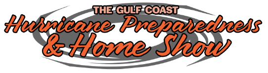 Gulf Coast Hurricane Preparedness & Home Show