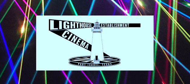 Movies at the Lighthouse in Port Isabel