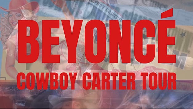 Beyoncé: Cowboy Carter Tour