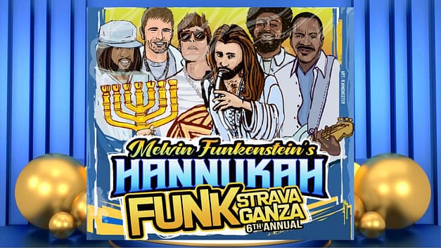 Melvin Funkenstein’s Hannukah Funkstravaganza