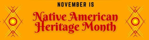 Native American Heritage Month