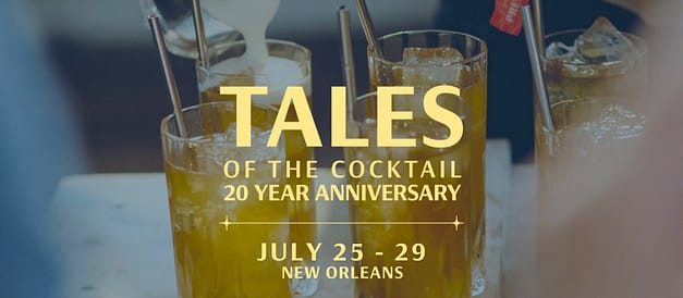 Tales of the Cocktail New Orleans