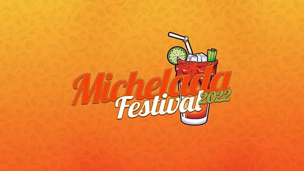 Houston Michelada Festival 2022
