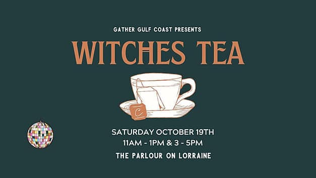 Witches Tea at the Parlour on Lorraine