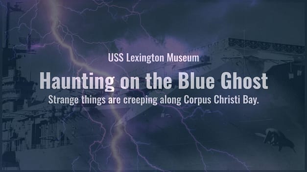 USS Lex: Haunting on the Blue Ghost
