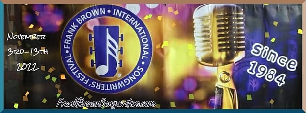 Frank Brown Songwriters’ Festival 2022