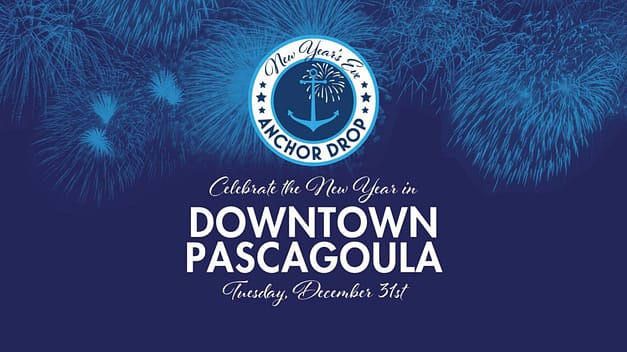 Pascagoula NYE Anchor Drop