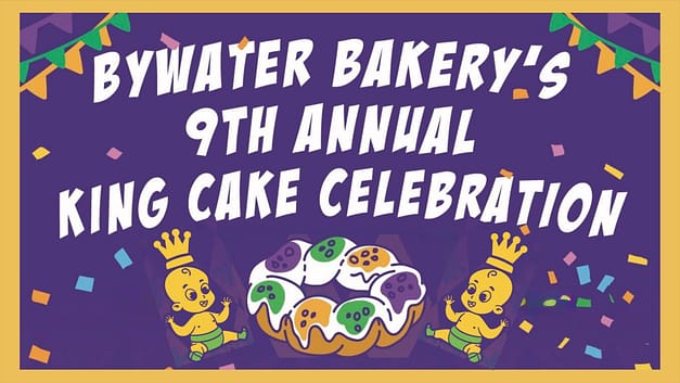 Bywater Bakery King Cake Celebration