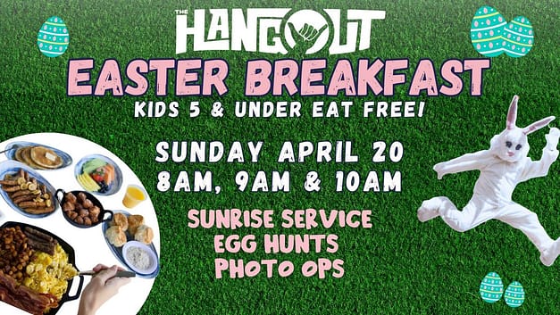Easter at the Hangout