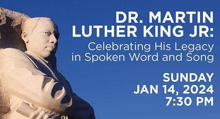 MLK Legacy in Spoken Word & Song MLK Legacy in Spoken Word & Song