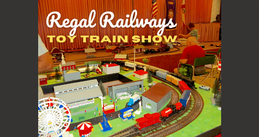Regal Railways Toy Train & Collectibles Show – Crystal River – Go Gulf ...