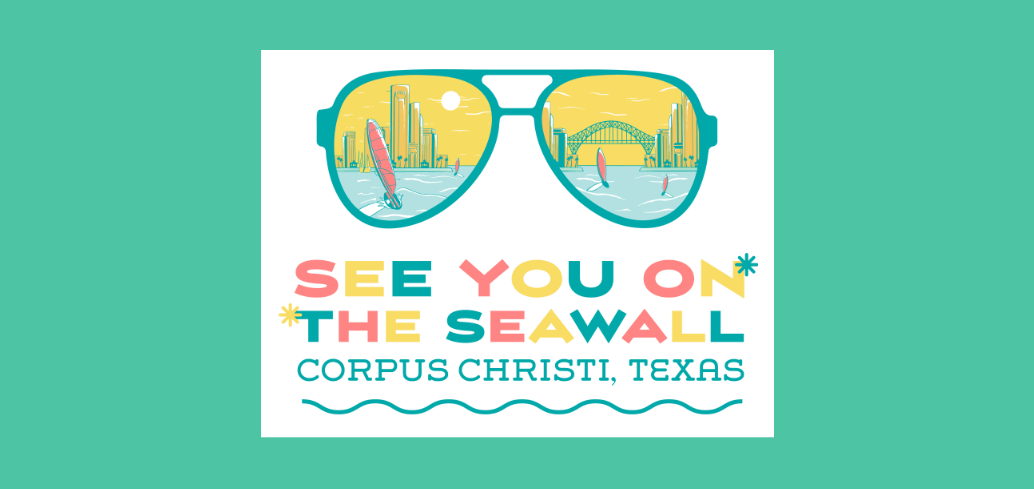 See You on the Seawall – Corpus Christi – Go Gulf States